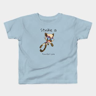 kittyswat Omar Strike a Purrrfect Pose Kids T-Shirt